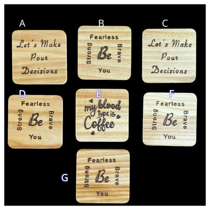Square Drink Coasters Wood Burned and Painted by hand with Positive Quotes