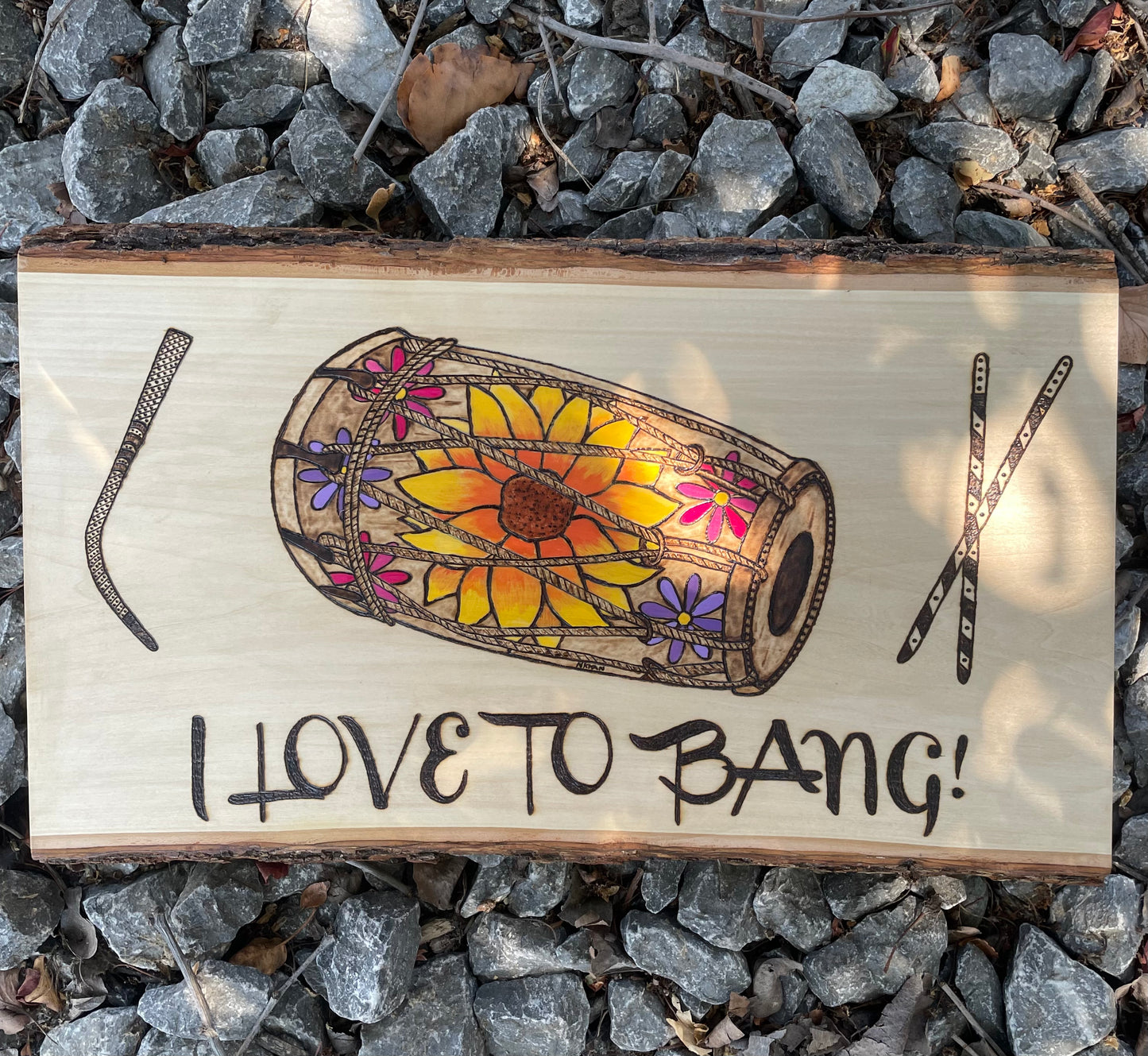 Desi Dhol Hand Burned and Painted Basswood Wall Hanging with Sunflowers Daisies-I LOVE TO BANG