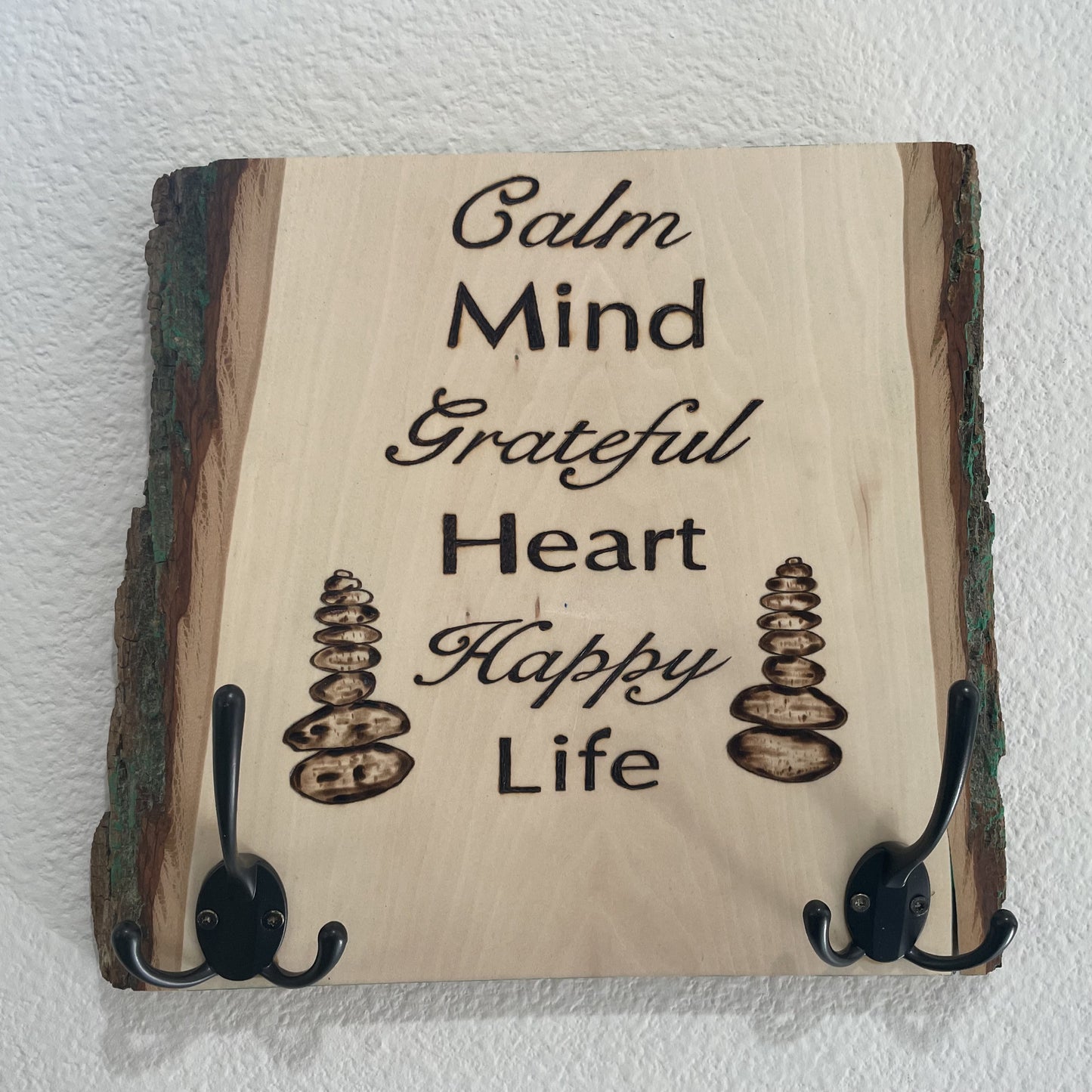 Calm Mind Grateful Heart Happy Life Wood Burned and Painted with Keys Hooks Coat Hooks and Backing for Wall Hanging