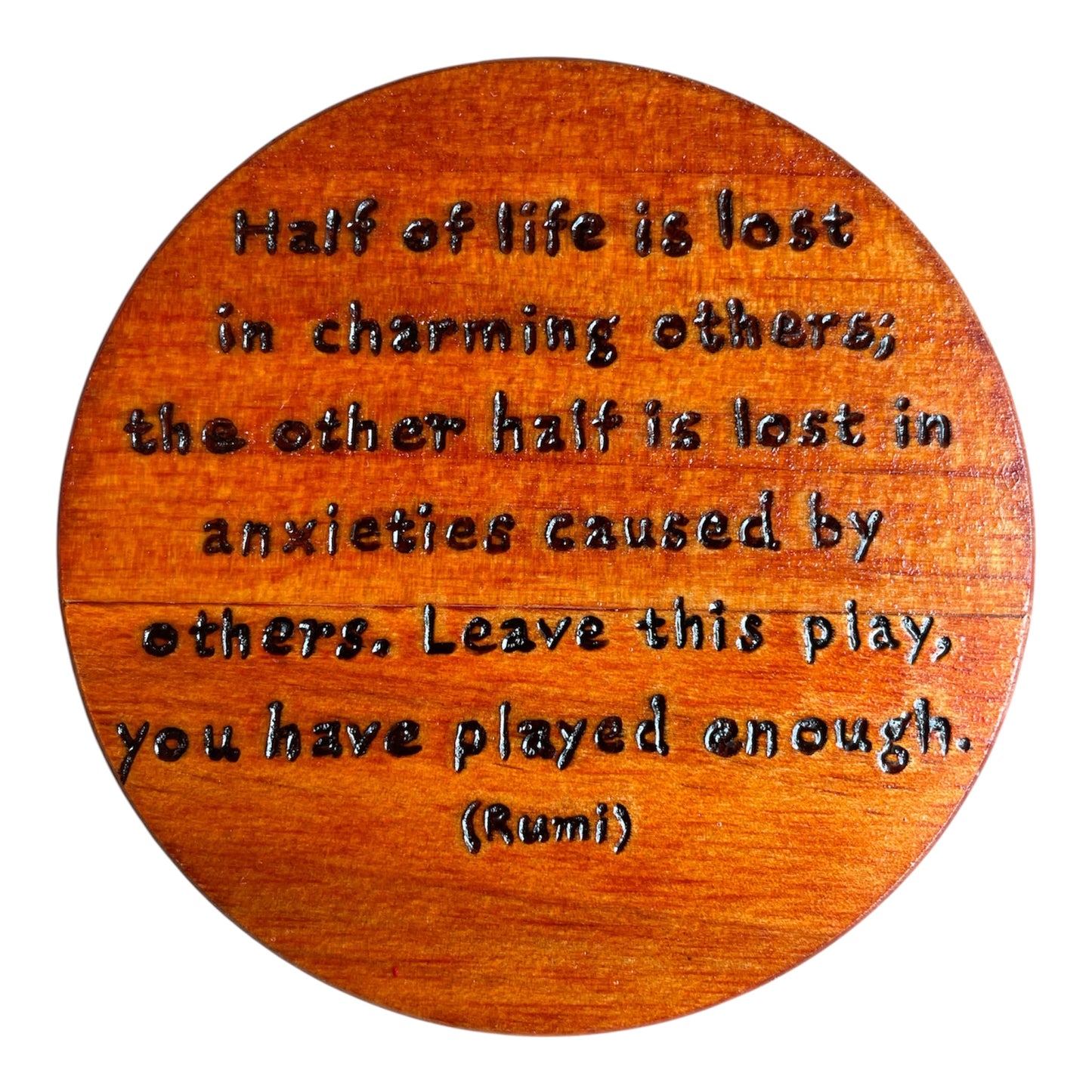 Round Wooden Coasters| Rumi Quotes| Custom Quotes Welcome